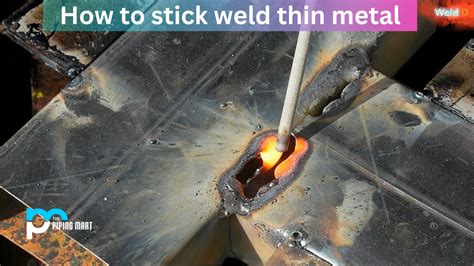 sheet metal welding process|welding thin metal with stick.